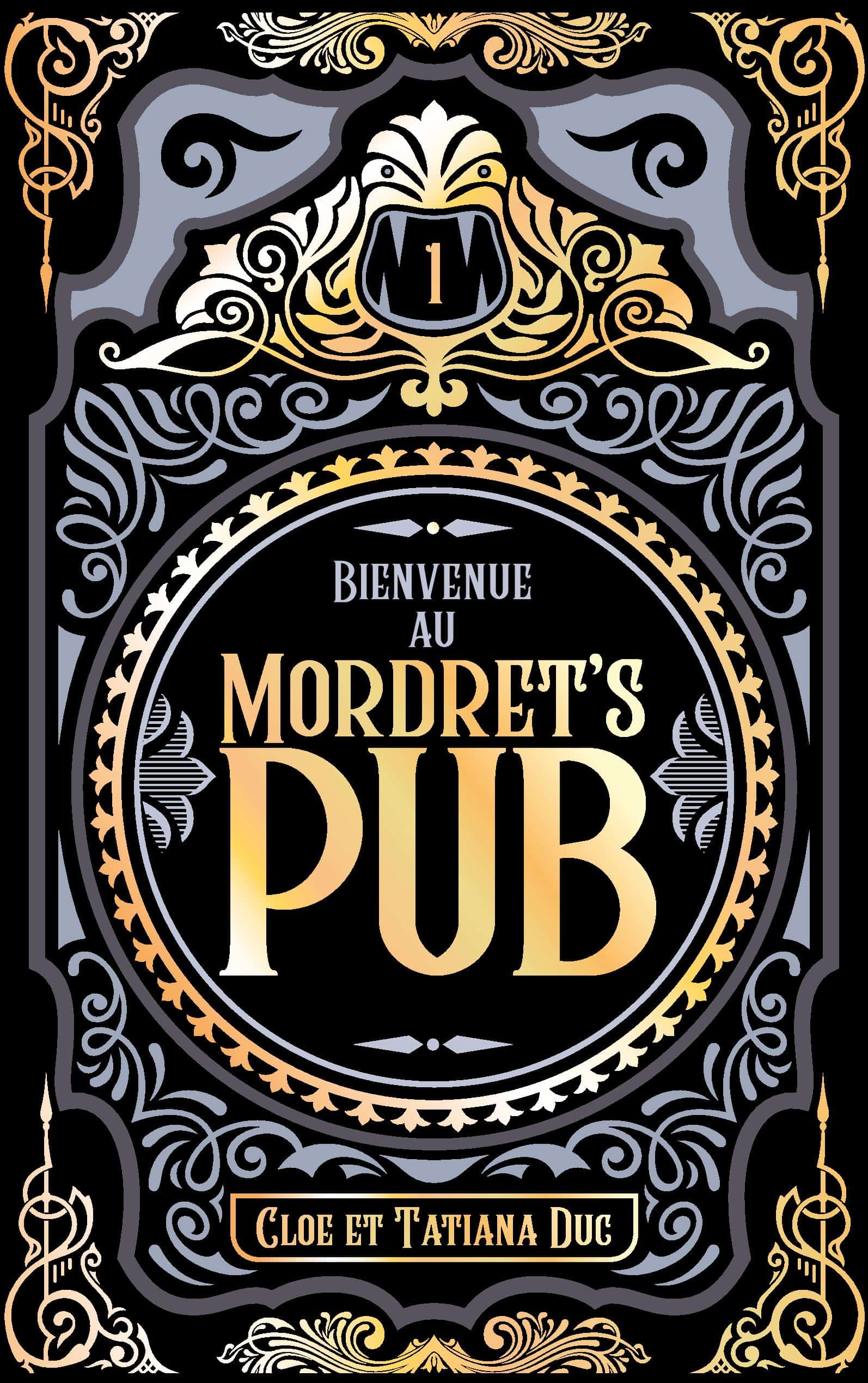 Bienvenue au Mordret's Pub
